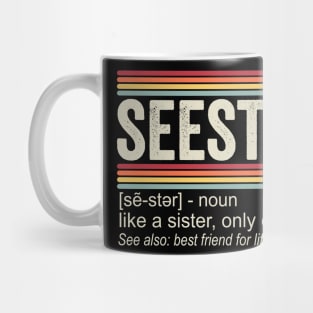 Seester Definition Funny Mug